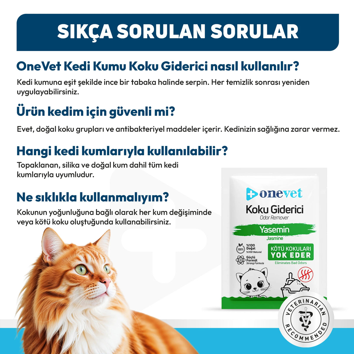OneVet Kedi Kumu Koku Giderici Yasemin sıkça sorulan sorular